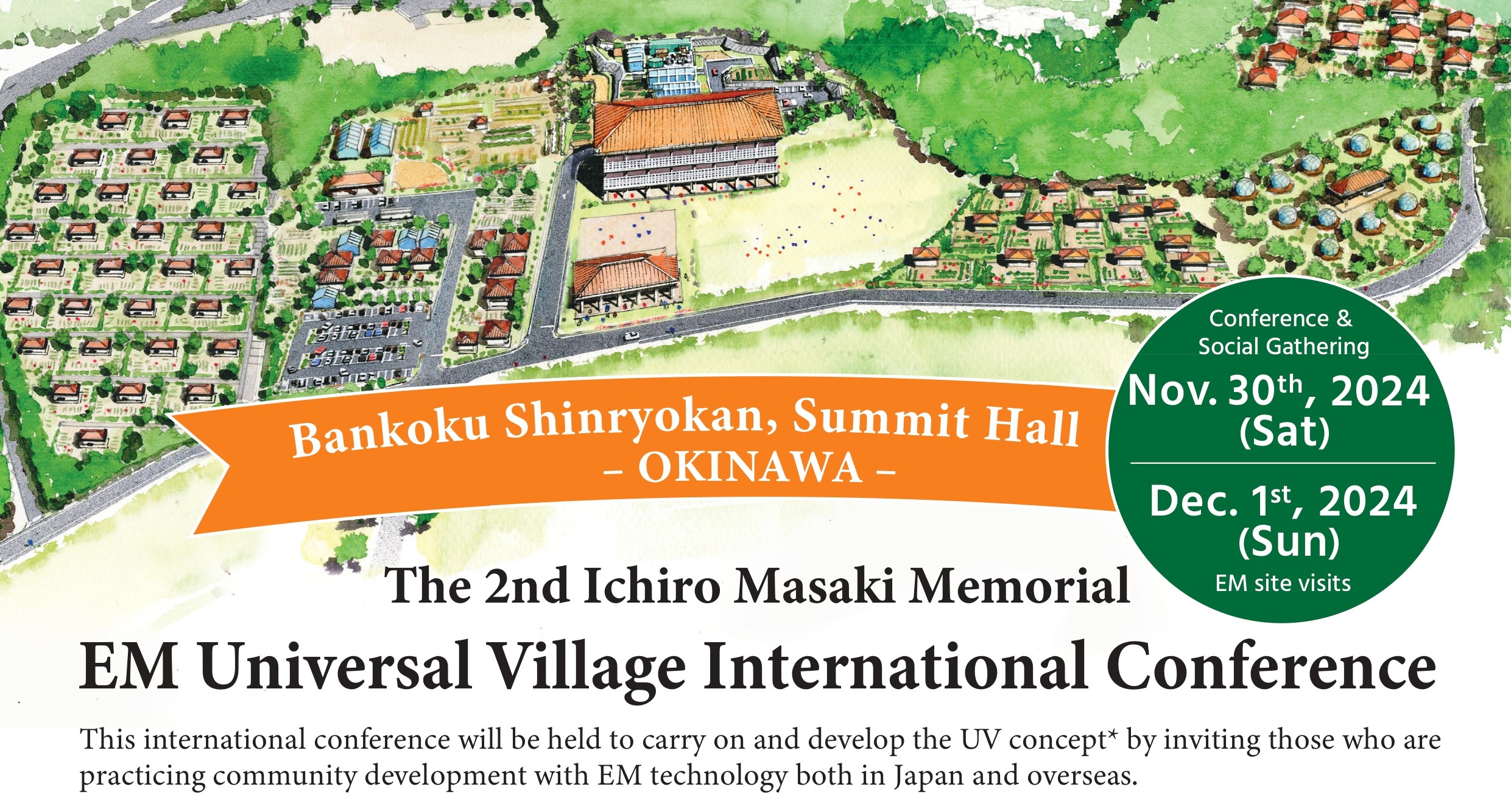 The 2nd Ichiro Masaki Memorial EM Universal Village International Conference
